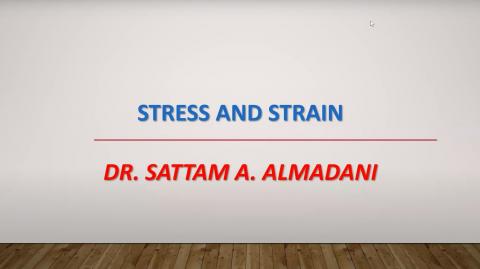 Stress and strain